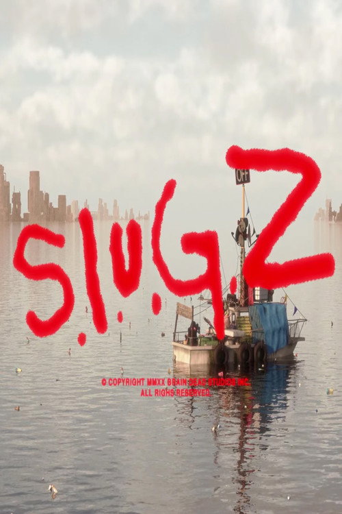 Movie poster for S.L.U.G.Z. (2021)