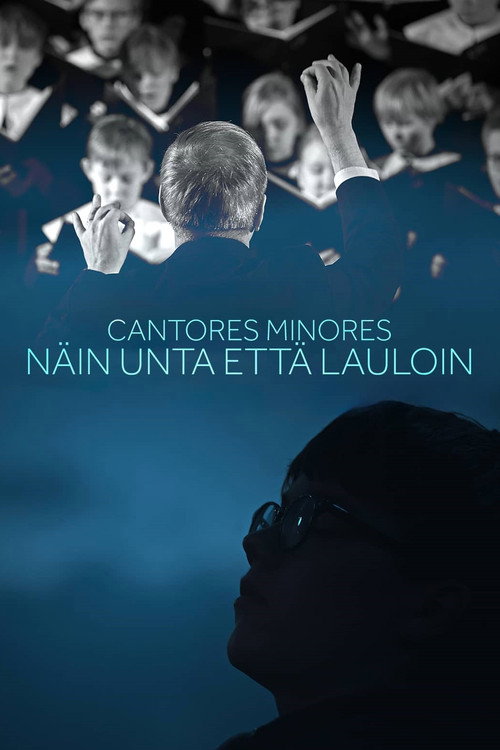 Movie poster for Cantores Minores – Näin unta että lauloin (2024)