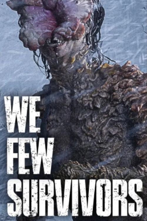 Movie poster for We Few Survivors (2025)