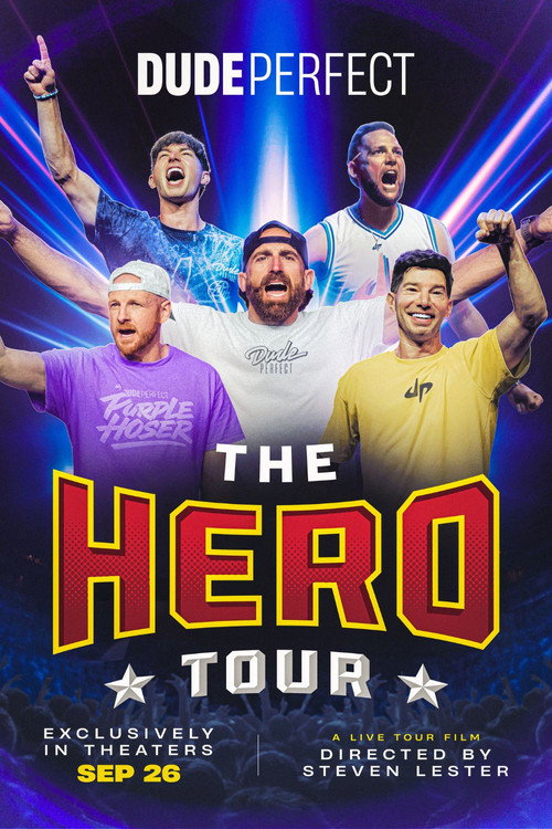Movie poster for Dude Perfect: The Hero Tour (2025)