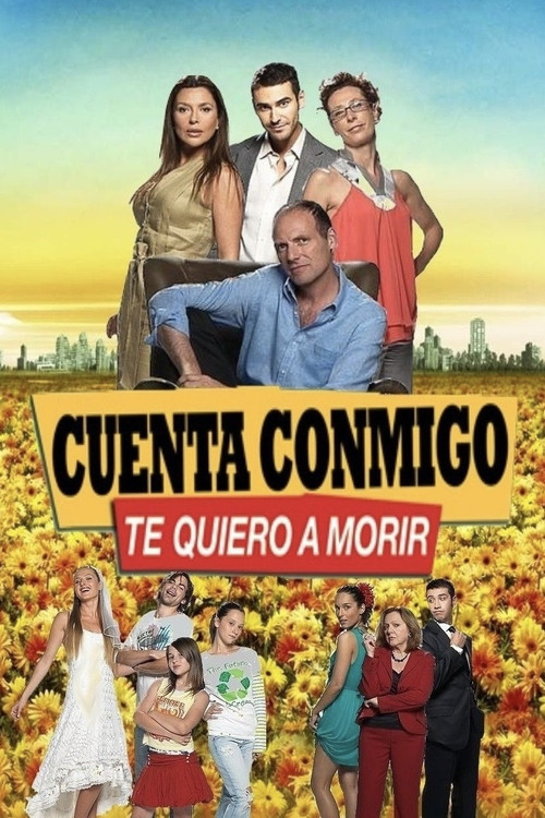 Series poster for Cuenta Conmigo (2009)