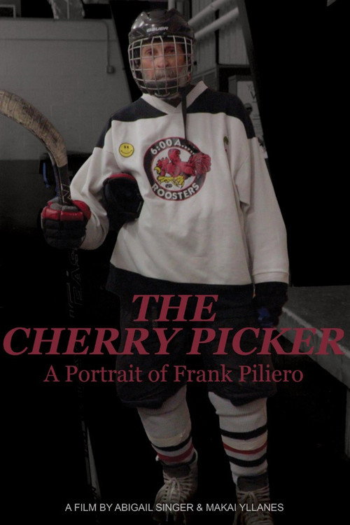Movie poster for The Cherry Picker: A Portrait of Frank Piliero (2025)