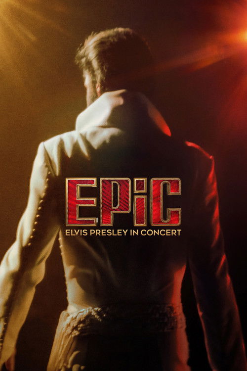 Movie poster for EPiC: Elvis Presley in Concert (2026)