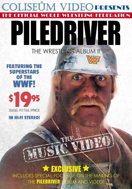Movie poster for The Wrestling Album II: Piledriver (1987)