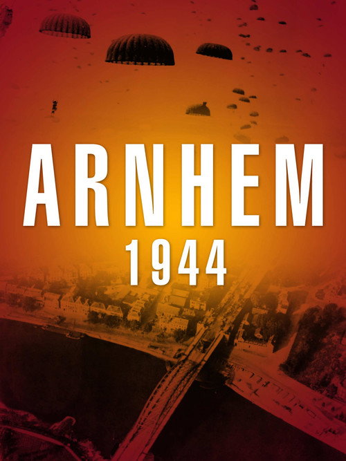 Movie poster for Arnhem 1944