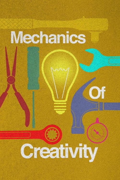 Movie poster for Mechanics of Creativity (2014)