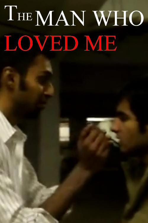 Movie poster for The Man Who Loved Me (2011)