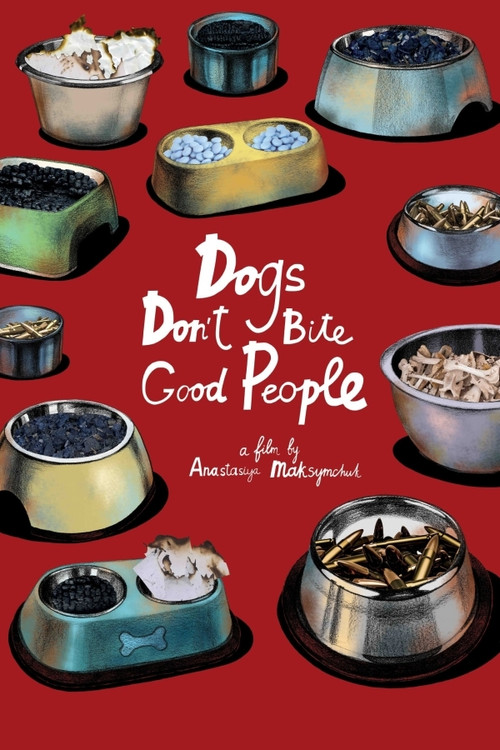 Movie poster for Dogs Don't Bite Good People (2021)