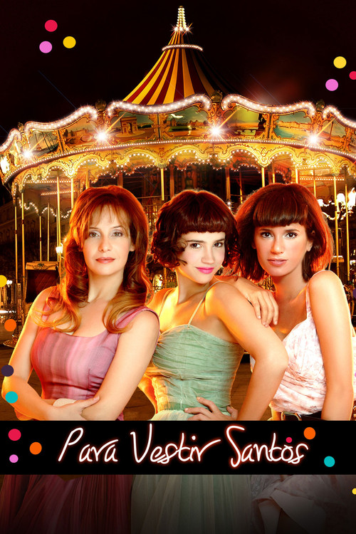 Para vestir santos poster