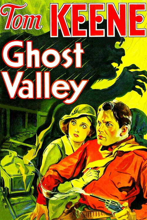 Movie poster for Ghost Valley (1932)