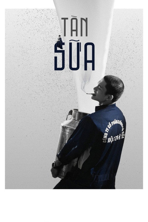 Movie poster for Tàn Sữa (2025)