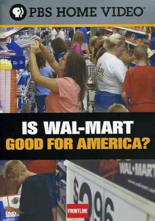 Movie poster for Is Wal-Mart Good for America? (2004)