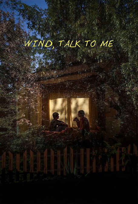 Movie poster for Wind, Talk to Me (2025)