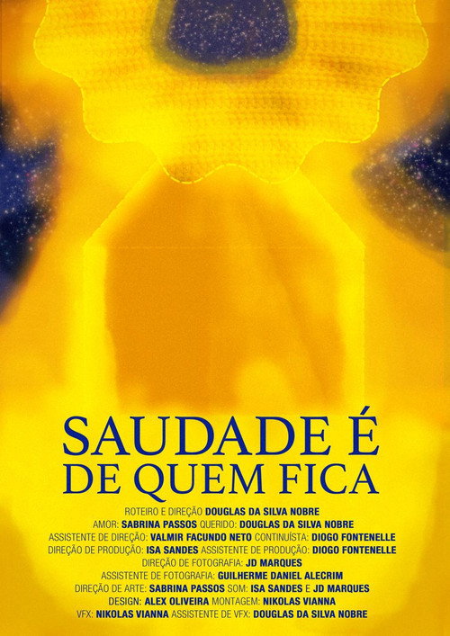 Movie poster for Saudade é de Quem Fica