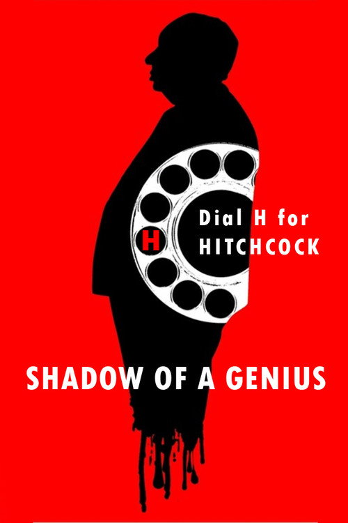 Movie poster for Hitchcock: Shadow of a Genius (1999)