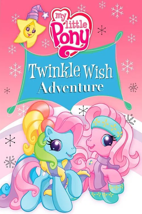 Movie poster for My Little Pony: Twinkle Wish Adventure (2009)