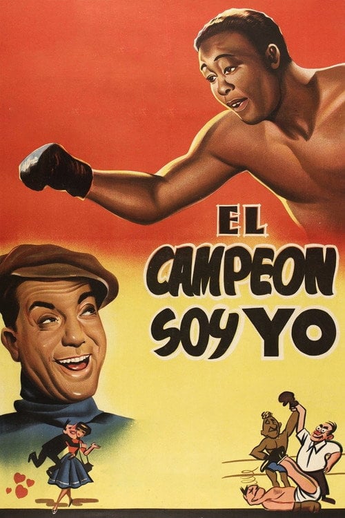 Movie poster for El campeón soy yo (1960)