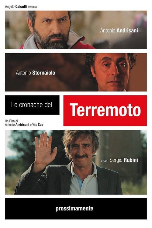 Movie poster for Le cronache del terremoto (2013)