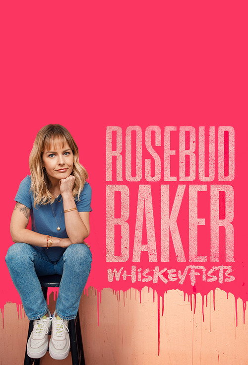 Movie poster for Rosebud Baker: Whiskey Fists (2021)