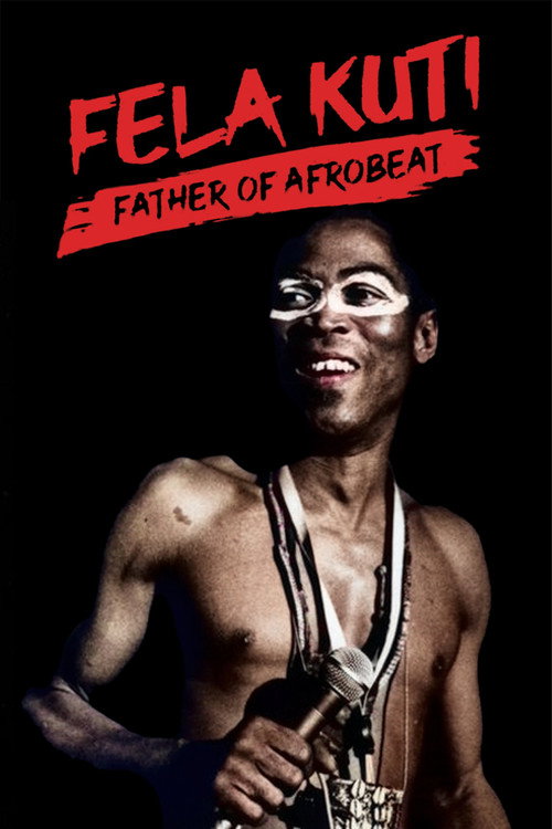 Movie poster for Fela Kuti: Father of Afrobeat (2020)