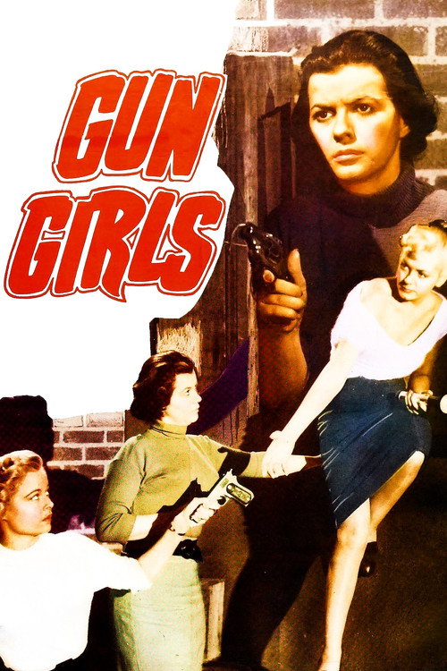 Movie poster for Gun Girls (1957)