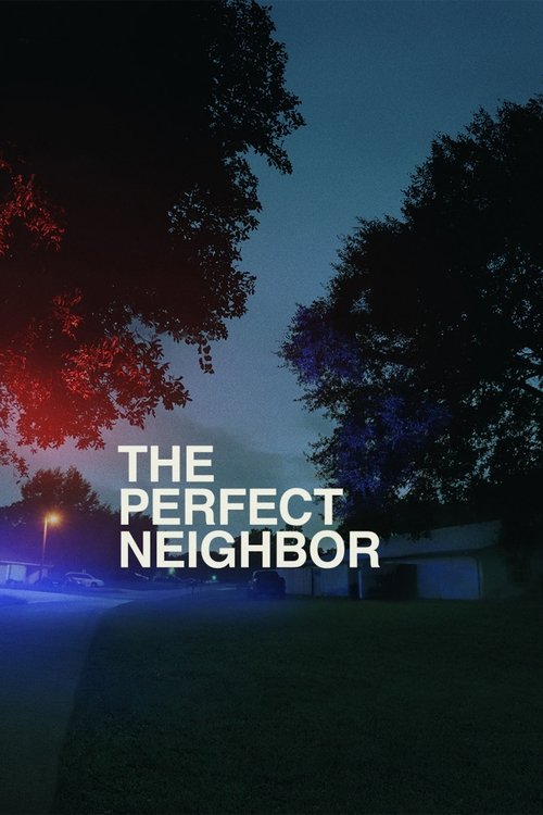 Movie poster for The Perfect Neighbor (2025)