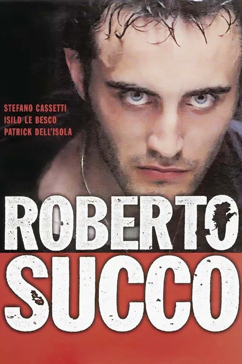 Movie poster for Roberto Succo (2001)