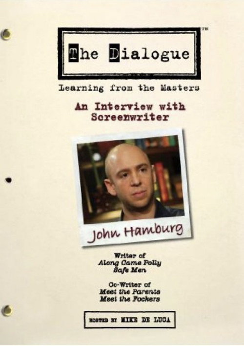 Movie poster for The Dialogue: An Interview with Screenwriter John Hamburg (2006)