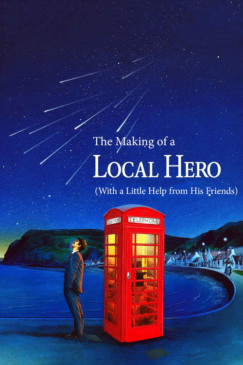 Movie poster for The Making of a 'Local Hero' (With a Little Help from His Friends) (1983)