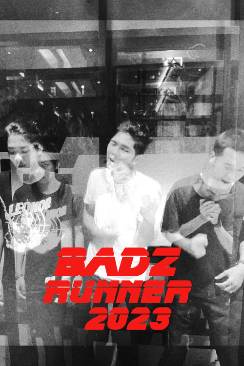 Movie poster for Badz Runner 2023