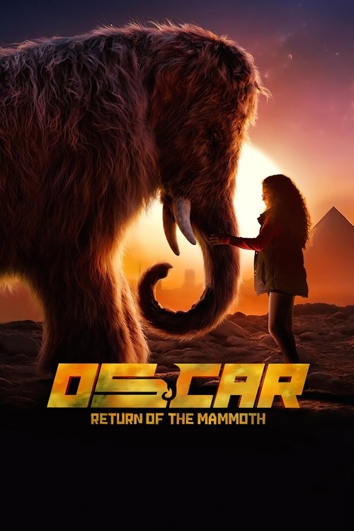 Movie poster for Oscar: Return of the Mammoth (2025)