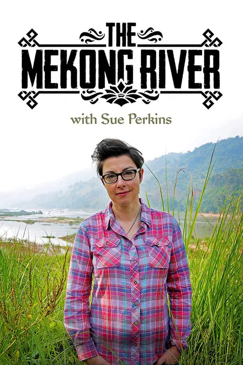 Series poster for The Mekong River with Sue Perkins (2014)