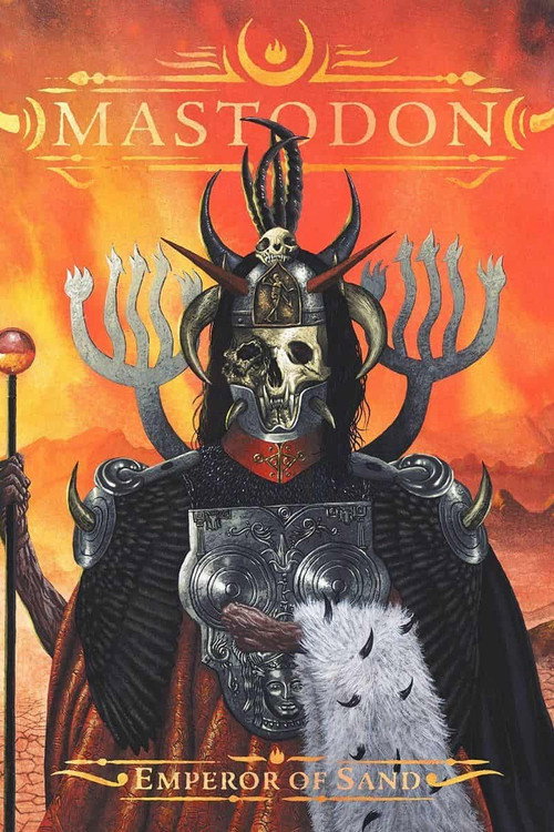 Movie poster for Mastodon: The Making of Emperor of Sand (2017)