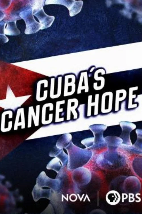 Movie poster for Cuba's Cancer Hope (2020)