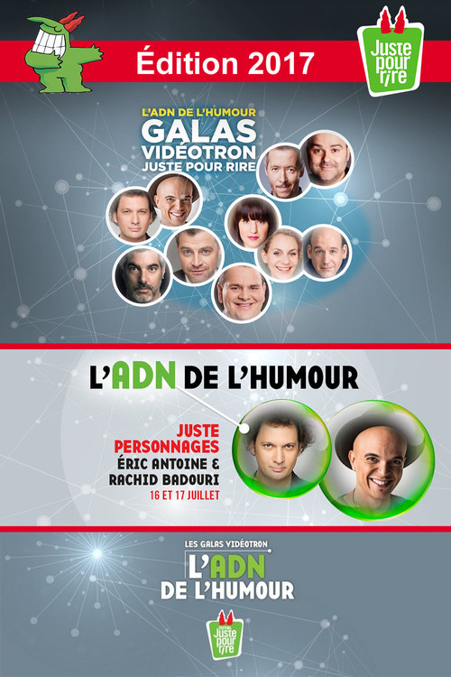 Movie poster for Juste Pour Rire 2017 - Gala Juste Personnages (2017)