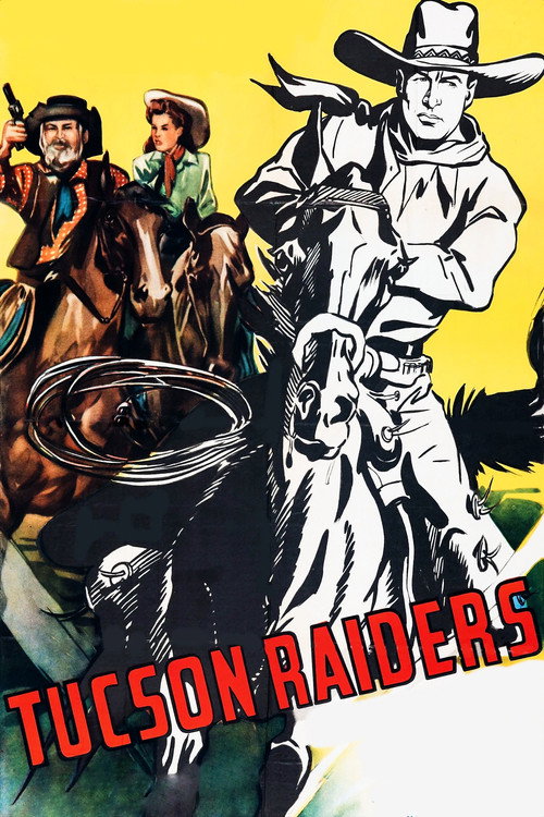 Movie poster for Tucson Raiders (1944)