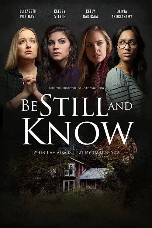 Movie poster for Be Still And Know (2019)