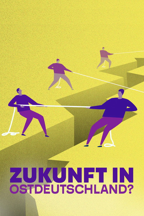 Movie poster for Die große Angst – Zukunft in Ostdeutschland? (2024)