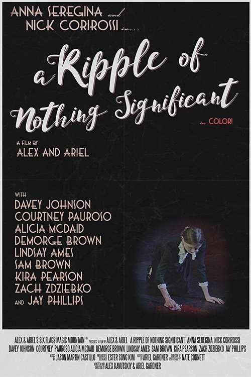 Movie poster for A Ripple of Nothing Significant (2016)