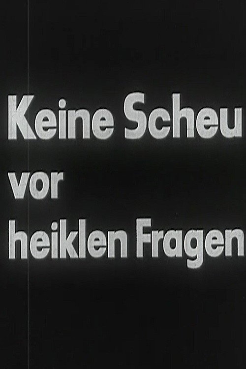 Movie poster for Keine Scheu vor heiklen Fragen (1965)