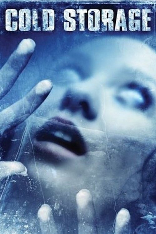 Movie poster for Cold Storage (2009)