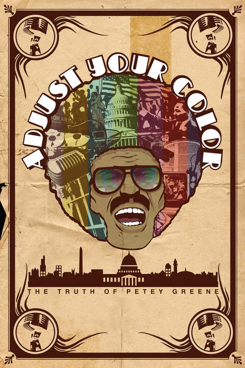 Movie poster for Adjust Your Color: The Truth of Petey Greene (2008)