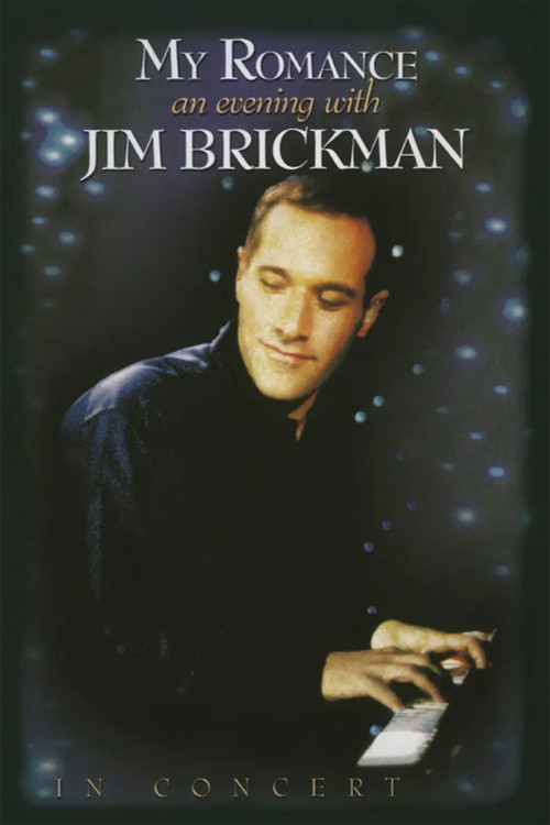 Movie poster for My Romance: An Evening with Jim Brickman (2000)