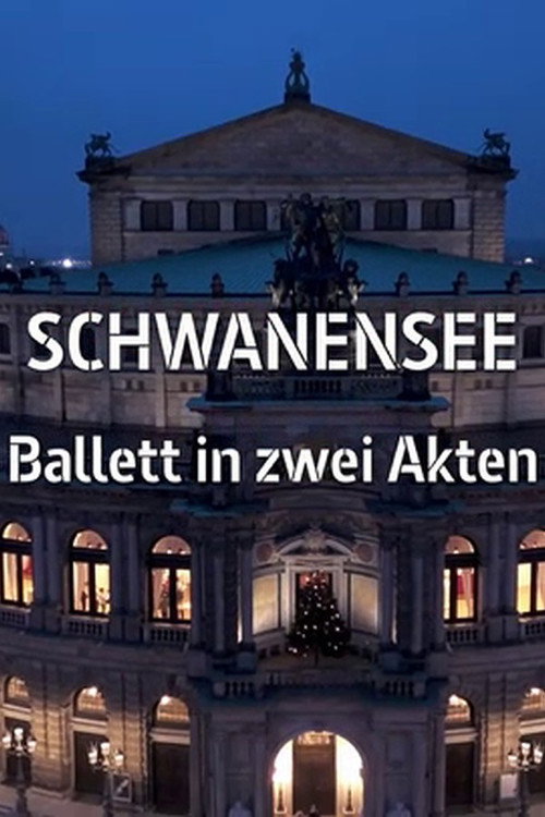 Movie poster for Peter Tchaikovsky: A Swan Lake - Semperoper Dresden (2023)