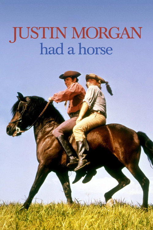 Movie poster for Justin Morgan Had a Horse (1972)