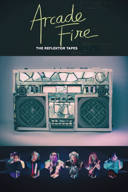 Movie poster for Arcade Fire - The Reflektor Tapes (2015)