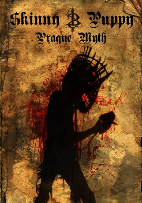Movie poster for Skinny Puppy: Prague Myth (2013)