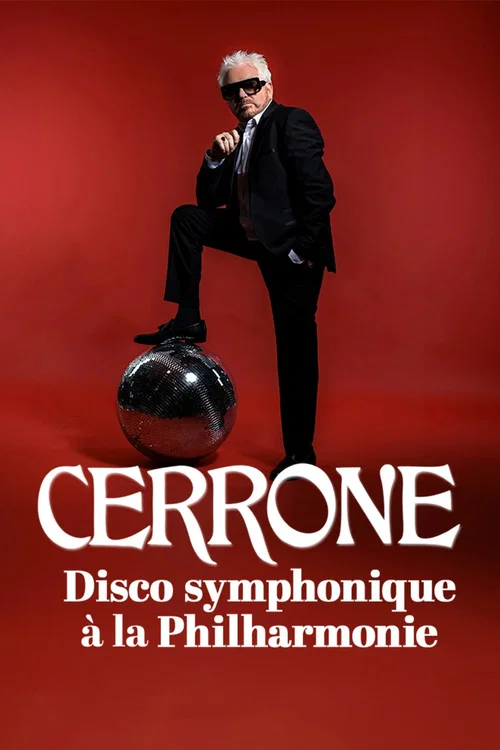 Movie poster for Cerrone - Disco symphonique à la Philharmonie (2025)