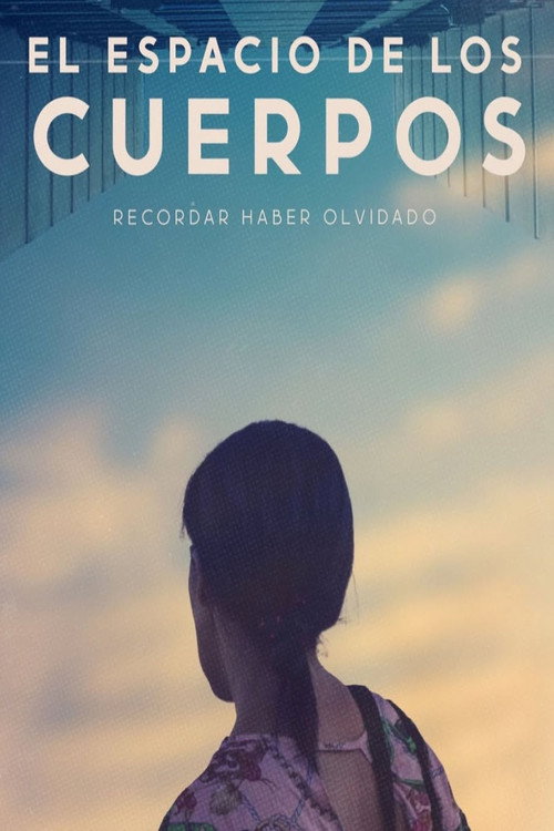 Movie poster for El espacio de los cuerpos (2025)