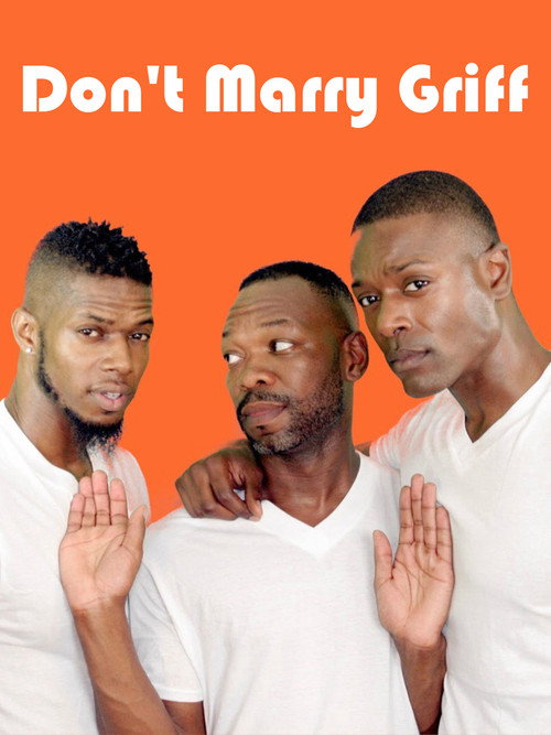 Movie poster for Don't Marry Griff (2010)